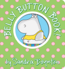 Belly Button Book! (Boynton on Board) Cover Image