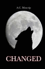 Changed By A. C. Moscrip Cover Image