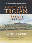 In Search of the Trojan War, Updated Edition Cover Image