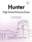 Hunter High School Entrance Exam: 1 Complete Sample Exam By Andrew Kim Cover Image