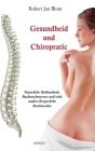 Gesundheit und Chiropraktik By Robert Jan Blom Cover Image