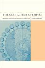 The Cosmic Time of Empire: Modern Britain and World Literature (FlashPoints #3) By Adam Barrows Cover Image