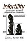 Infertility: A Clinician's Guide to Diagnosis and Treatment Cover Image