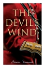 The Devil's Wind: A Historical Novel Cover Image