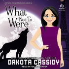 What Not to Were By Dakota Cassidy, Hollie Jackson (Read by) Cover Image