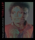 Michael Jackson: The Making of Thriller 4 By Douglas Kirkland Cover Image
