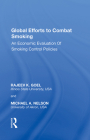 Global Efforts to Combat Smoking: An Economic Evaluation of Smoking Control Policies Cover Image