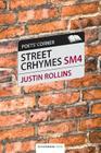 Street Crhymes By Justin Rollins Cover Image
