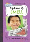 My Sense of Smell By Ellen Lawrence Cover Image