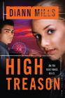High Treason (FBI Task Force #3) By DiAnn Mills Cover Image