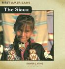 The Sioux (First Americans) Cover Image