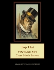 Top Hat: Vintage Art Cross Stitch Pattern By Kathleen George, Cross Stitch Collectibles Cover Image