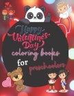 valentine's day coloring book for preschoolers By Dominic Marizu Cover Image