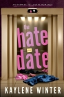 The Hate Date By Kaylene Winter Cover Image