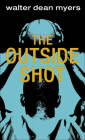 The Outside Shot (Laurel-Leaf Books) Cover Image