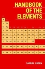 Handbook of the Elements By Samuel Ruben Cover Image