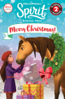 Spirit Riding Free: Merry Christmas! (Passport to Reading Level 2) Cover Image