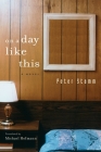 On A Day Like This: A Novel By Peter Stamm, Michael Hofmann (Translated by) Cover Image