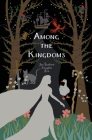 Among the Kingdoms (Journey #5) By Jacqueline Vaughn Roe Cover Image