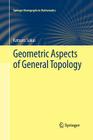 Geometric Aspects of General Topology (Springer Monographs in Mathematics) Cover Image