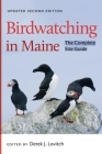 Birdwatching in Maine: The Complete Site Guide Cover Image