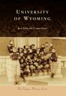 University of Wyoming (Campus History) Cover Image