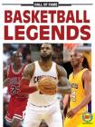 Basketball Legends (Hall of Fame) Cover Image