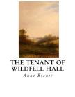 The Tenant of Wildfell Hall (Bronte Sisters) Cover Image