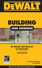 Dewalt Building Code Reference: Based on the 2015 the International Residential Code Cover Image