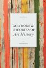 Methods & Theories of Art History: (introduction to criticism for students) Cover Image