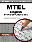 MTEL English Practice Questions: MTEL Practice Tests & Exam Review for the Massachusetts Tests for Educator Licensure By Mometrix Massachusetts Teacher Certifica (Editor) Cover Image