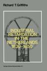 Industrial Retardation in the Netherlands 1830-1850 Cover Image