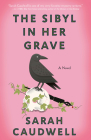 The Sibyl in Her Grave: A Novel (Hilary Tamar #4) By Sarah Caudwell Cover Image