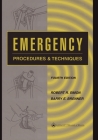 Emergency Procedures and Techniques By MD Simon, Robert R., PhD Brenner, Barry E., MD Cover Image