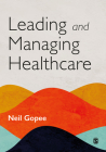 Leading and Managing Healthcare Cover Image