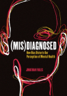 (Mis)Diagnosed By Jonathan Foiles Cover Image