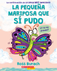 La pequeña mariposa que sí pudo (The Little Butterfly that Could) Cover Image