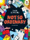 Not So Ordinary (Brain Benders) Cover Image