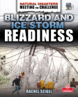 Blizzard and Ice Storm Readiness By Rachel Seigel Cover Image