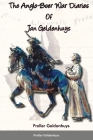 The Anglo-Boer War Diaries Of Jan Geldenhuys By Preller Geldenhuys, Dee McColl Cover Image