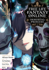 Free Life Fantasy Online: Immortal Princess (Manga) Vol. 4 By Akisuzu Nenohi, Ao Sonohara (Illustrator), Koma Warita (Contributions by), Sherry (Contributions by) Cover Image