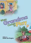 When Grandma Comes to Play Cover Image