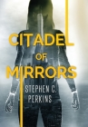 Citadel of Mirrors Cover Image