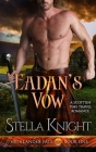 Eadan's Vow: A Scottish Time Travel Romance By Stella Knight Cover Image