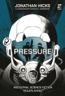 Pressure: Industrial Science Fiction Roleplaying (Osprey Roleplaying) Cover Image