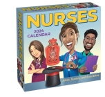 Nurses 2024 Day-to-Day Calendar: Jokes, Quotes, and Anecdotes By Andrews McMeel Publishing Cover Image
