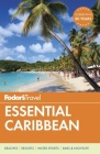 Fodor's Essential Caribbean (Full-Color Travel Guide #1) By Fodor's Travel Guides Cover Image