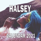 Halsey Calendar 2021: Halsey Calendar 2021: calendar 8.5 x 8.5 glossy for all fans and lovers Halsey or to decorate your office desc or your Cover Image