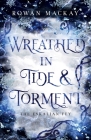 Wreathed in Tide & Torment Cover Image