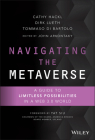 Navigating the Metaverse: A Guide to Limitless Possibilities in a Web 3.0 World By Cathy Hackl, Dirk Lueth, Tommaso Di Bartolo Cover Image